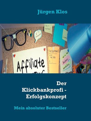 cover image of Der Klickbankprofi--Erfolgskonzept Affiliate